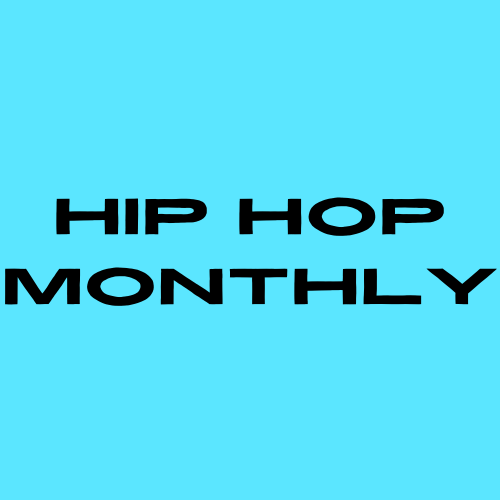 Hip Hop Monthly